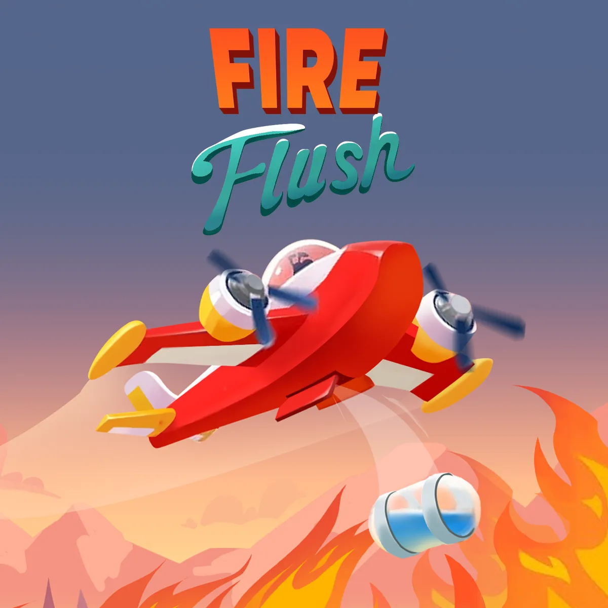 PLay Fire Flush now!